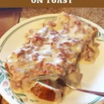 CREAMED CHIPPED BEEF ON TOAST