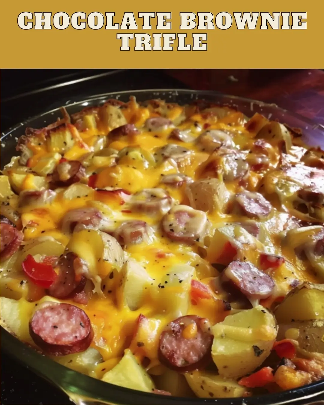 Cheese Potato Smoked Sausage Casserole