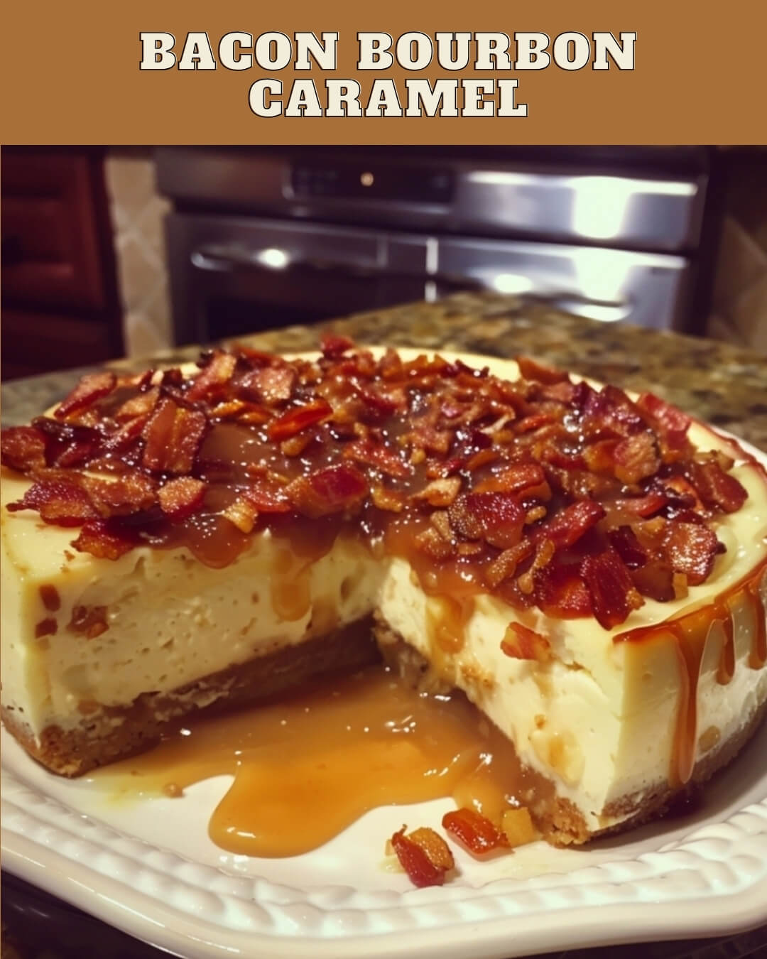 Bacon Bourbon Caramel