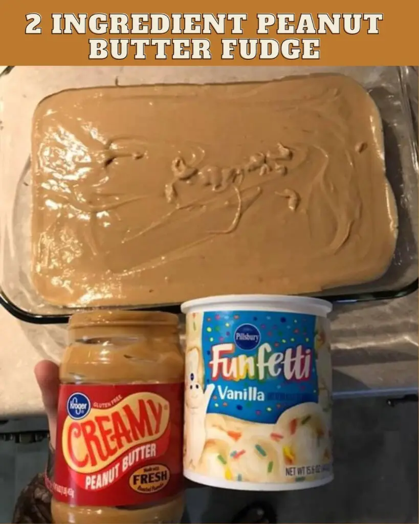 2 INGREDIENT PEANUT BUTTER FUDGE