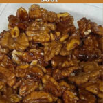 5 MINUTE CARAMEL WALNUTS