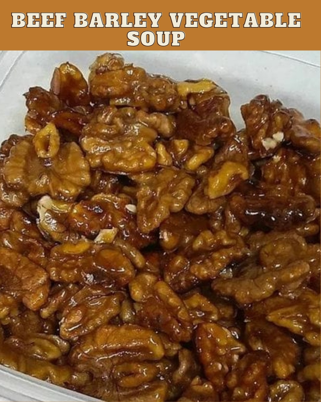 5 MINUTE CARAMEL WALNUTS