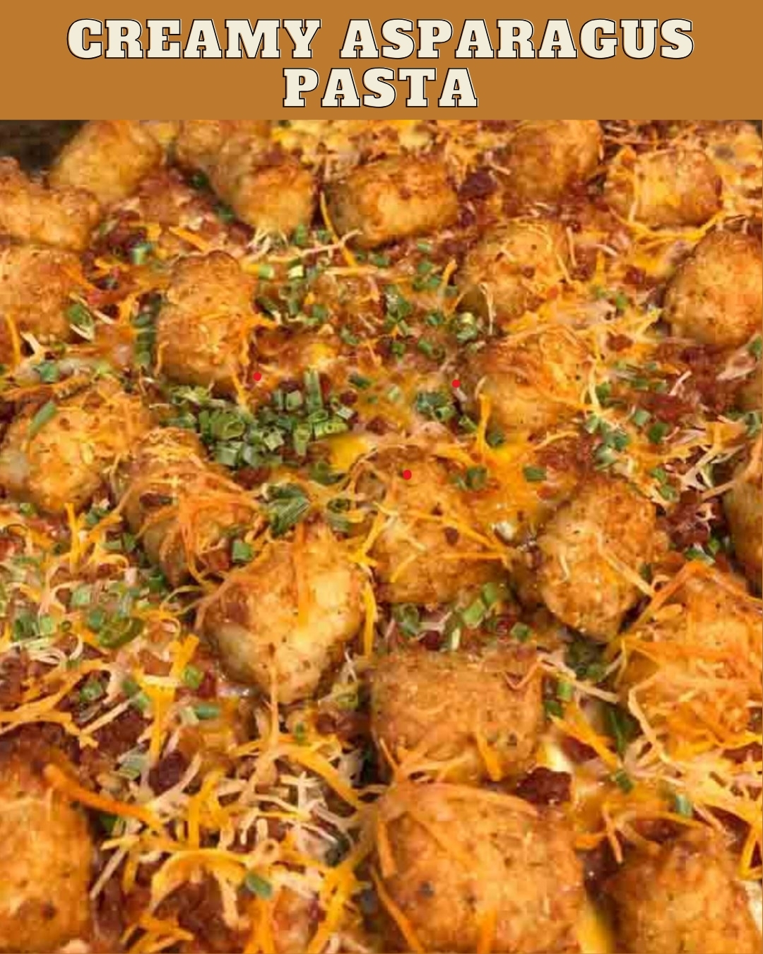 CHICKEN BACON RANCH TATER TOT CASSEROLE