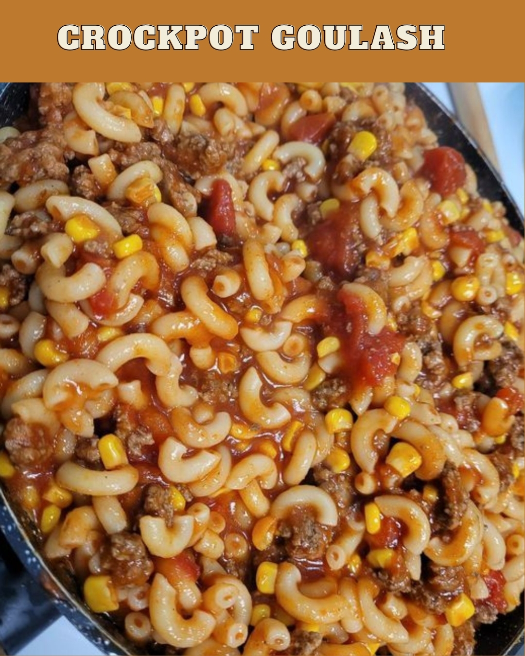 CROCKPOT GOULASH