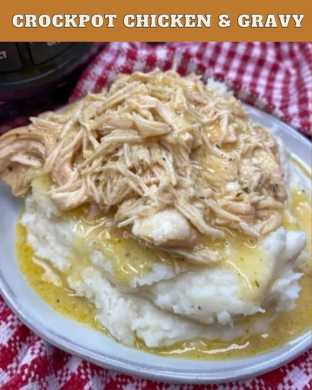 EASY CROCKPOT CHICKEN & GRAVY