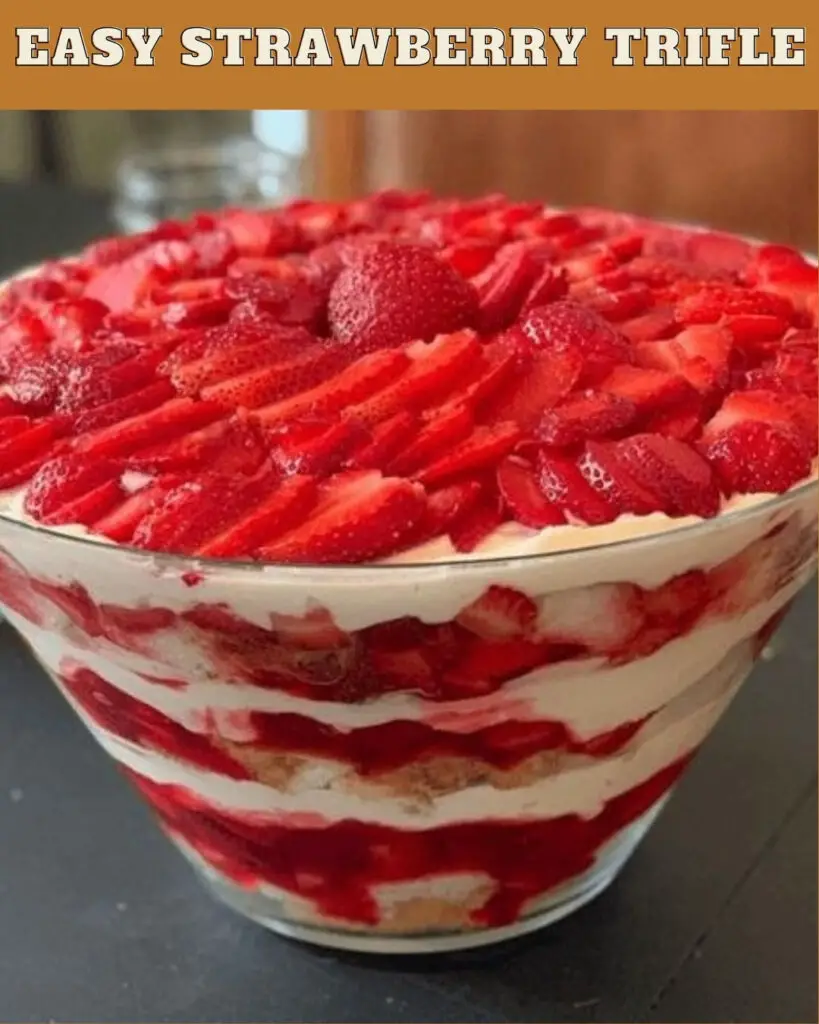 Easy Strawberry Trifle