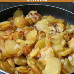 FRIED POTATOES AND ONIONS