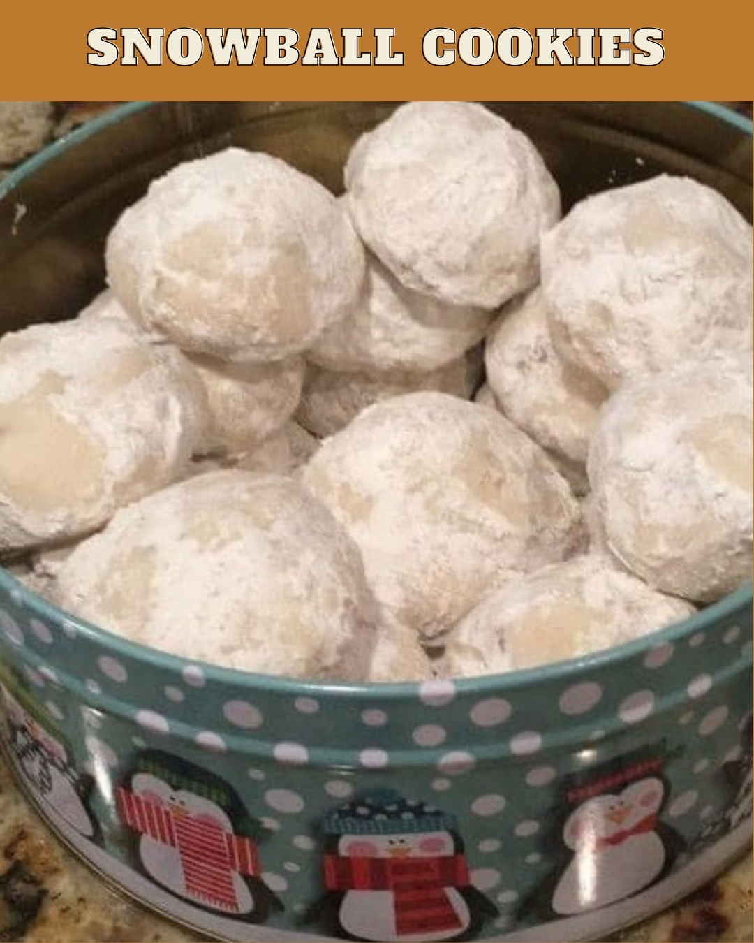 SNOWBALL COOKIES