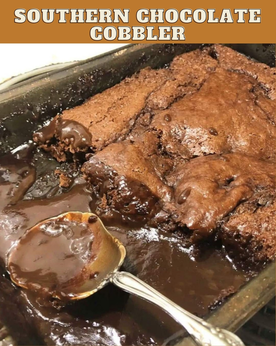 SOUTHERN CHOCOLATE COBBLER