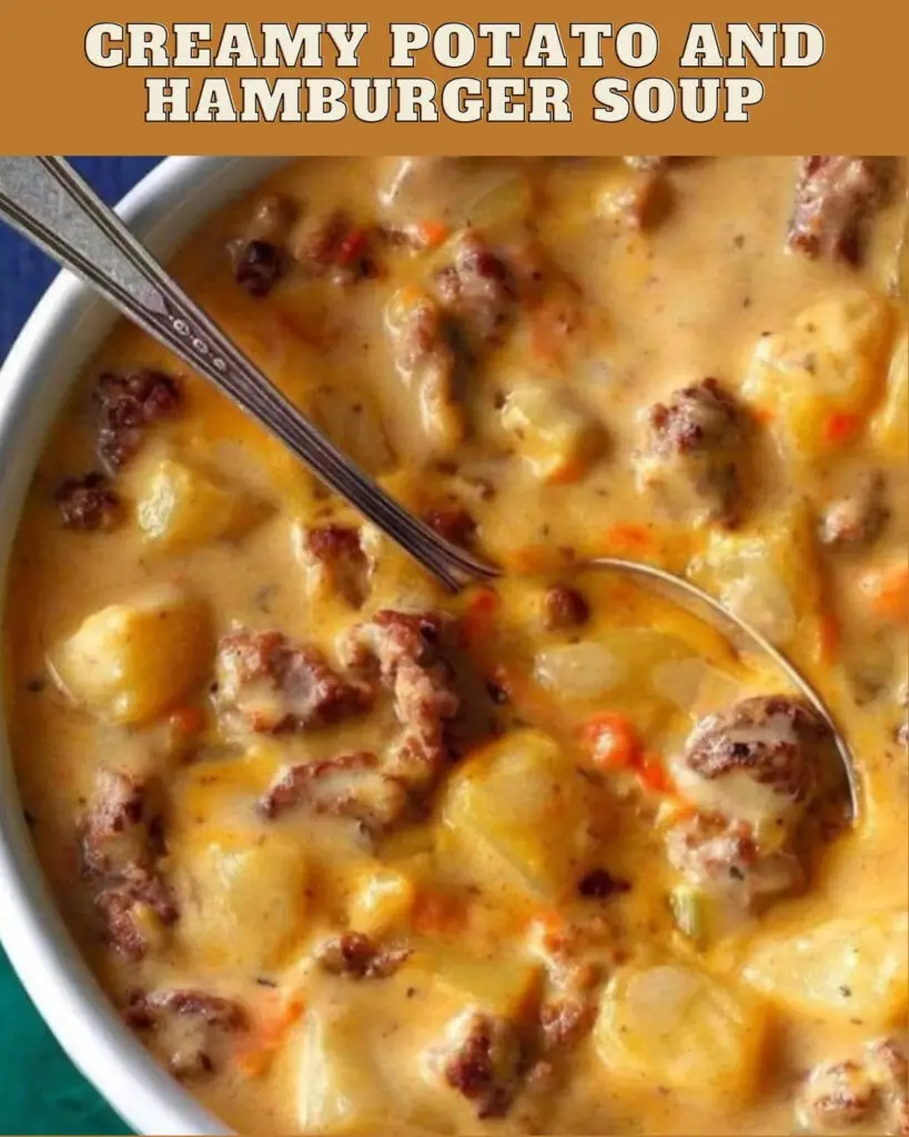 Creamy Potato and Hamburger Soup