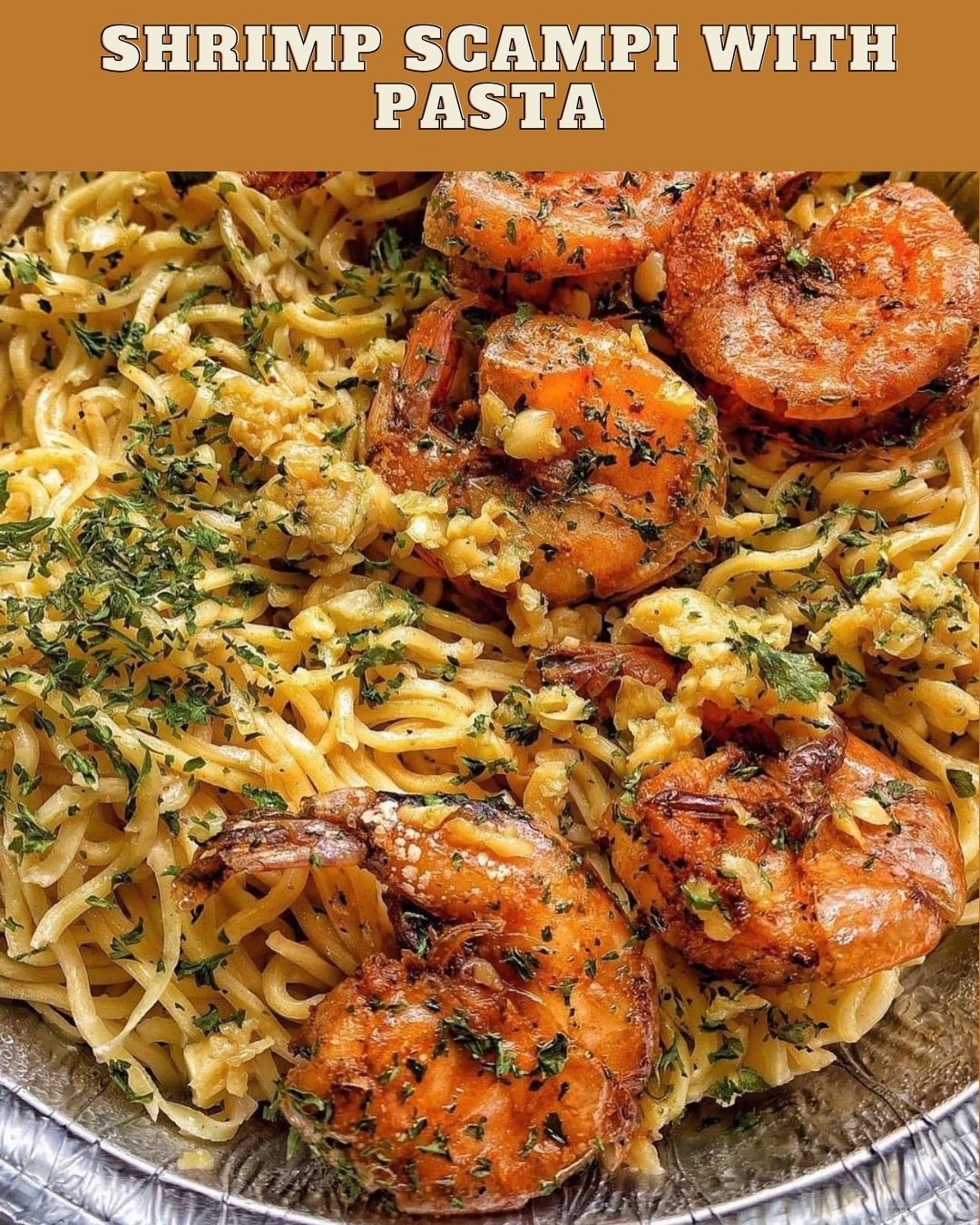 Shrimp Scampi with Pasta