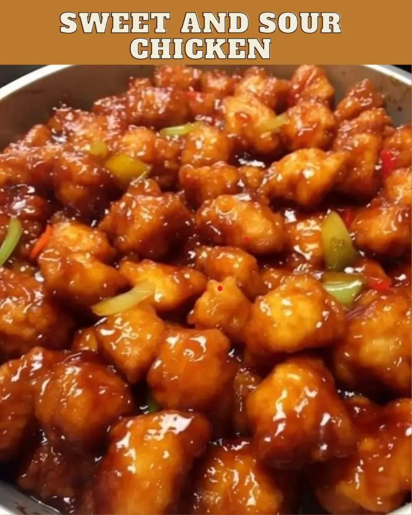 Sweet and Sour Chicken